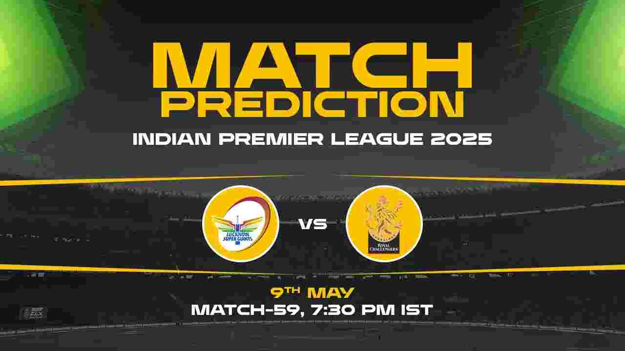 IPL 2025: LSG vs RCB Prediction– Match 59