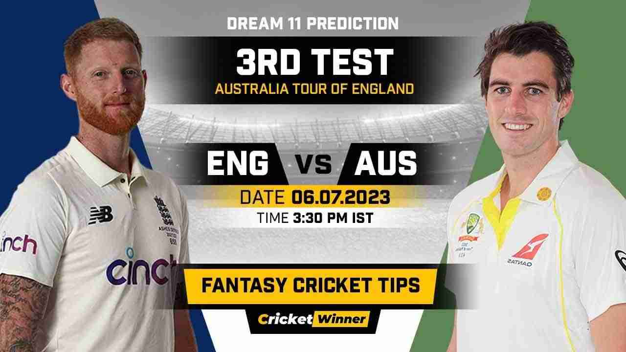 ENG vs AUS Dream11 Prediction, Fantasy Cricket Tips, Probable Playing XI, Pitch Report & Injury Updates For 3rd Test