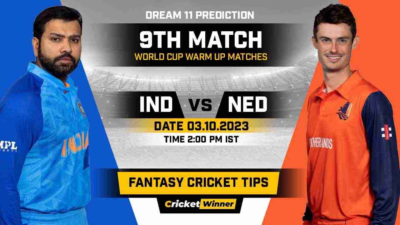 IND vs NED Dream11 Prediction, Fantasy Cricket Tips, Probable Playing XI, Pitch Report & Injury Updates For Warm-Up Match