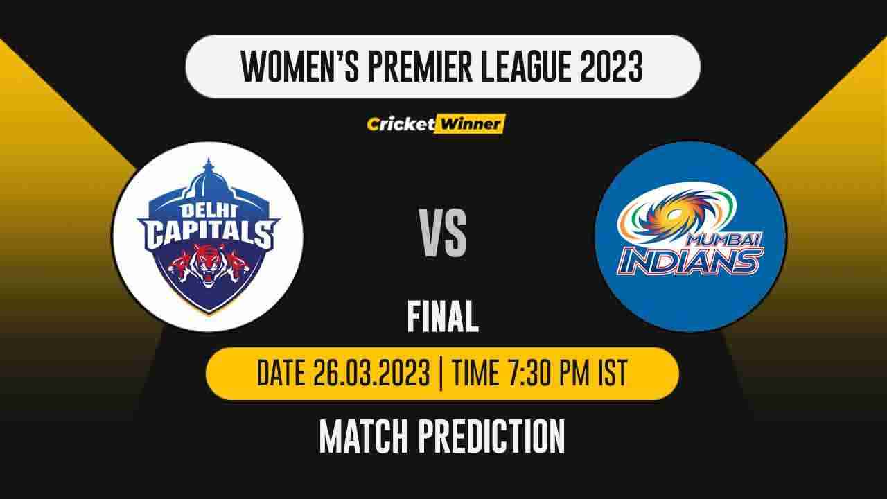 WPL 2023: Finals, DC-W vs MI-W Match Prediction- Who Will Win Today's WPL Match Between Delhi Capitals vs Mumbai Indians?