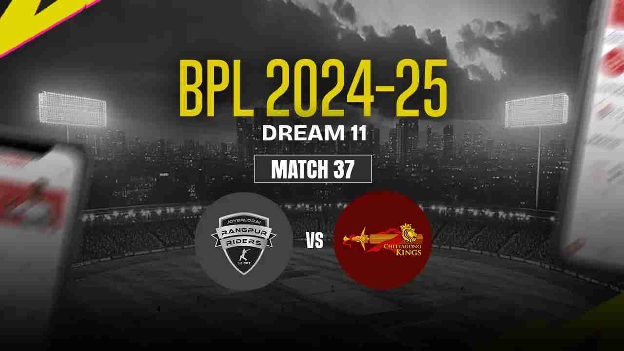 RAN vs CHK Dream11 Prediction, Rangpur Riders vs Chittagong Kings, 37th Match