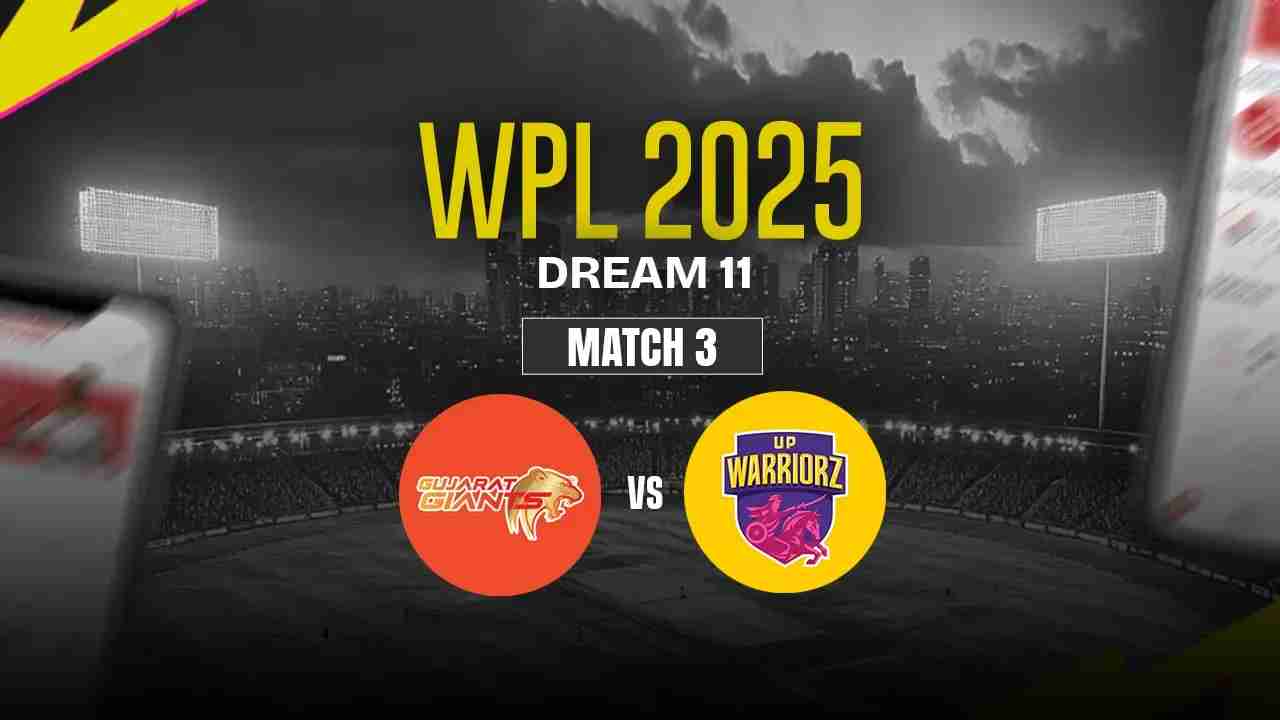 GGW vs UPW Dream11 Prediction, Gujarat Giants vs UP Warriorz, 3rd Match