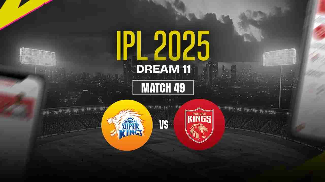 CSK vs PBKS Dream11 Prediction, Chennai Super Kings vs Punjab Kings