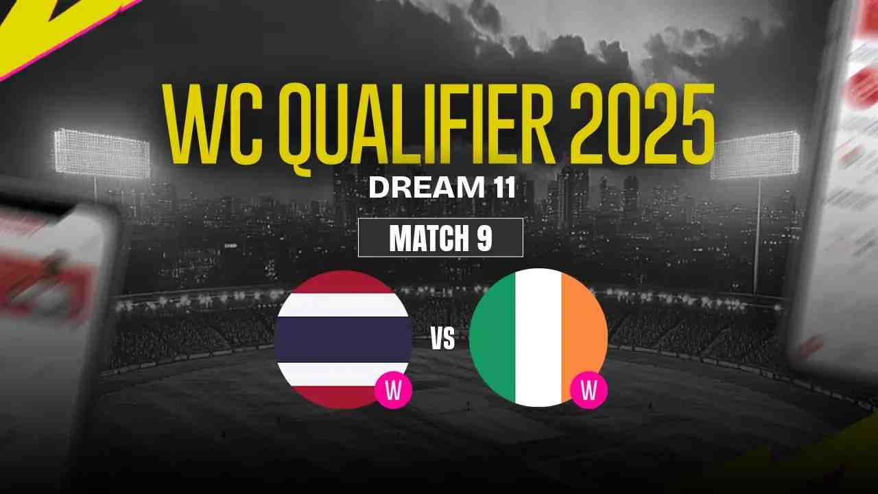 THI-W vs IRE-W Dream11 Prediction, Thailand Women vs Ireland Women