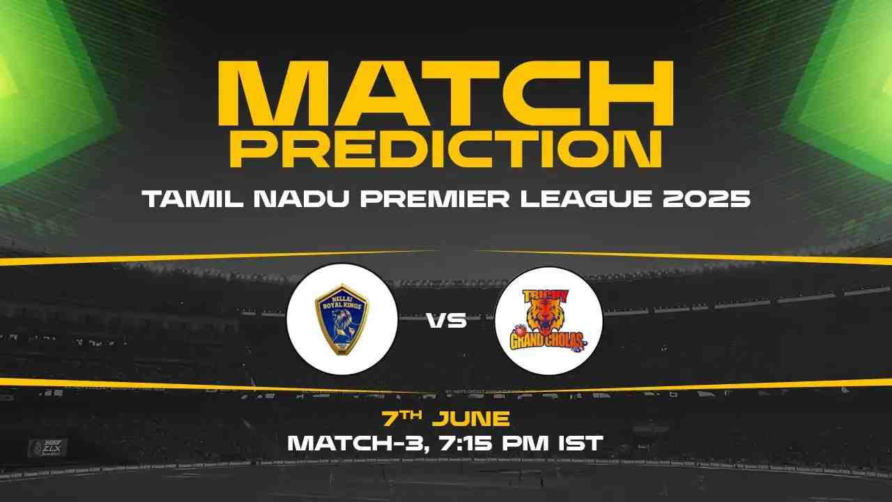 TNPL 2025: CSG vs NRK, 6th Match Prediction