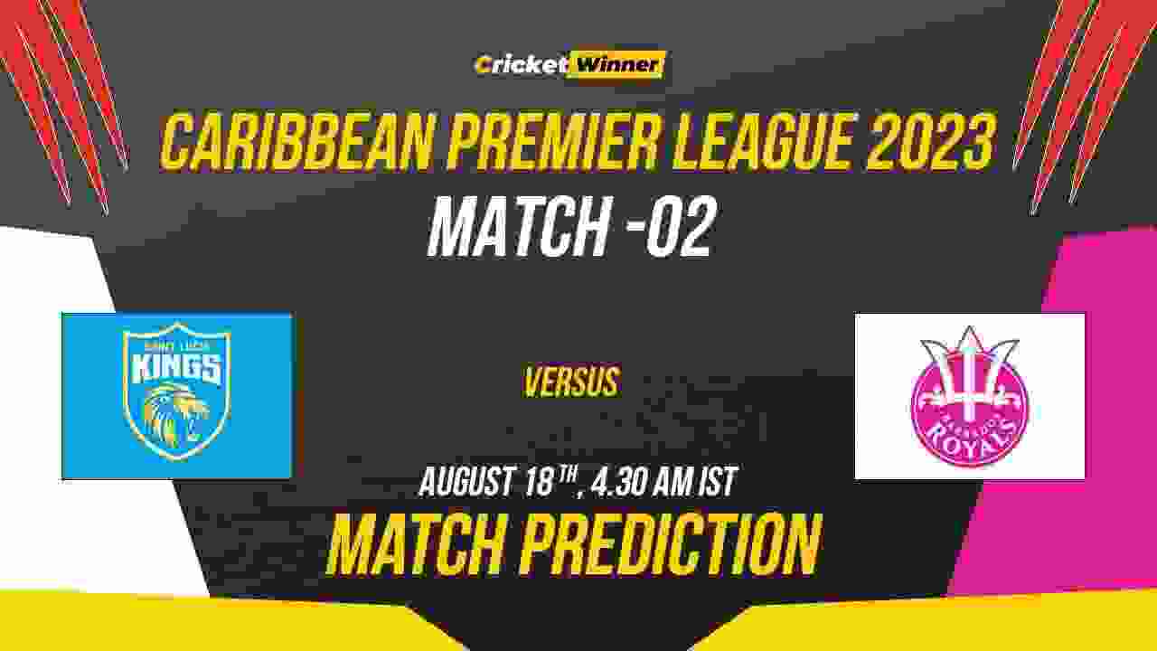 BR vs SLK Match Prediction- Who Will Win Today’s CPL Match Between Barbados Royals and St Lucia Kings, CPL 2023, 2nd Match