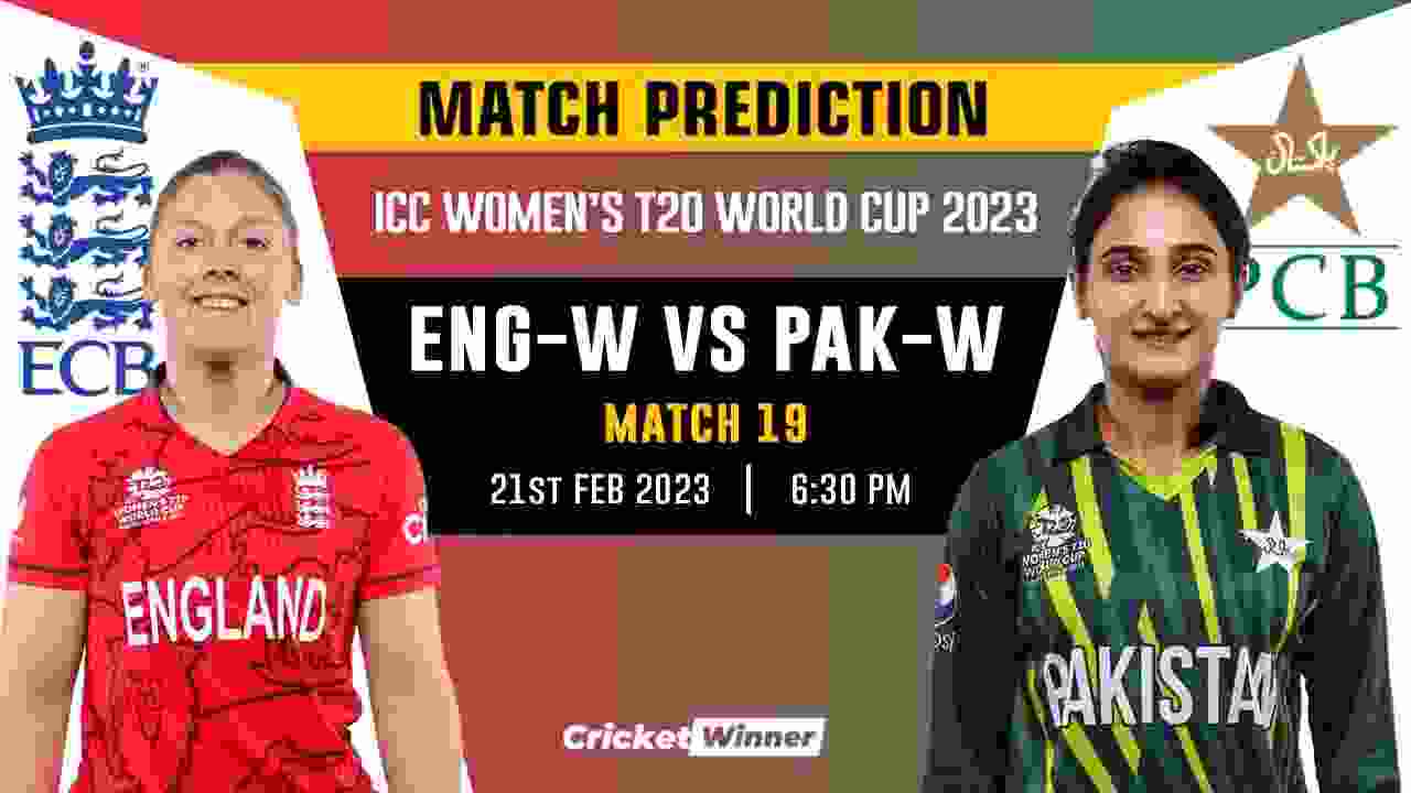 Women's T20 World Cup 2022, Match 19 ENG-W vs PAK-W Match Prediction- Who Will Win Today's World Cup Match Between England Women vs Pakistan Women?
