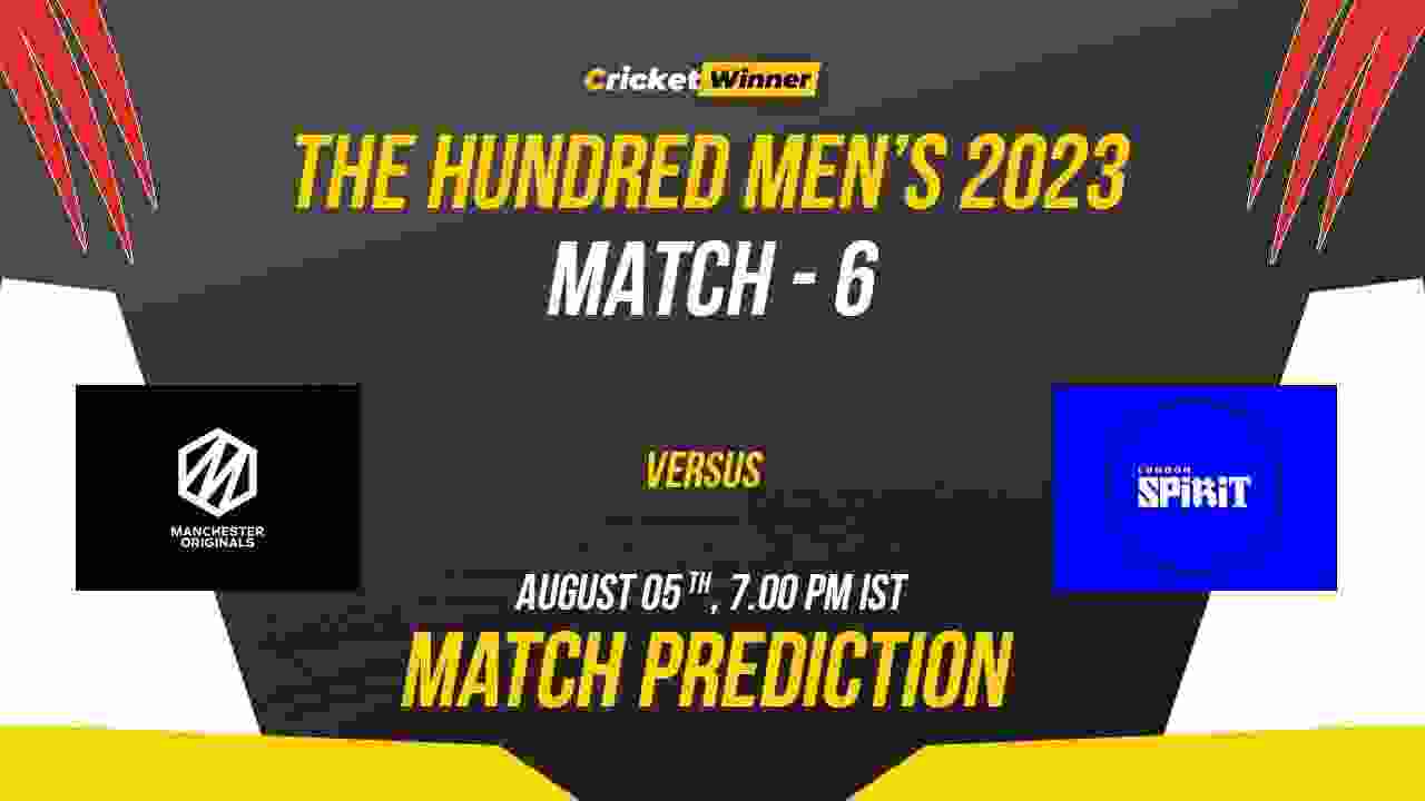 LDN vs MNR Match Prediction- Who Will Win Today’s Hundred Match Between London Spirit and Manchester Originals, The Hundred 2023, 6th Match