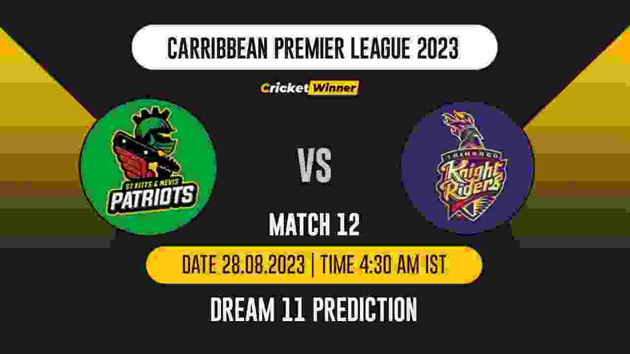 SNP vs TKR Dream11 Prediction, Fantasy Cricket Tips, Probable Playing XI, Pitch Report & Injury Updates For 12th Match