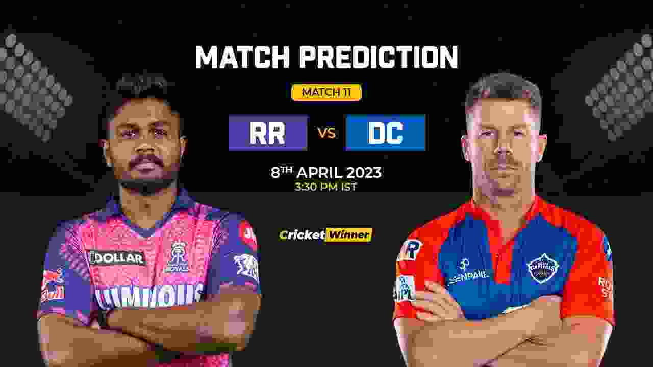 RR vs DC Match Prediction- Who Will Win Today’s IPL Match Between Rajasthan Royals and Delhi Capitals, IPL 2023, Match 11