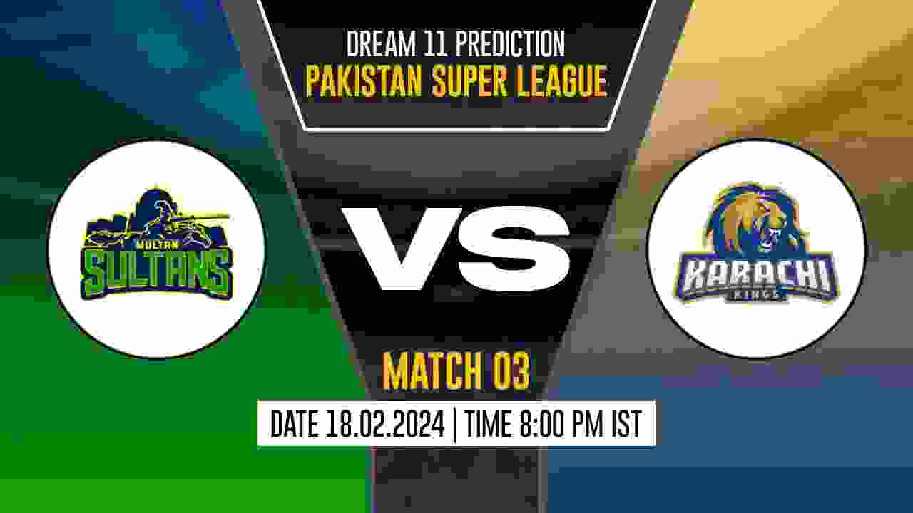 MUL vs KAR Dream11 Prediction, Fantasy Cricket Tips, Probable Playing XI, Pitch Report & Injury Updates For 03rd Match