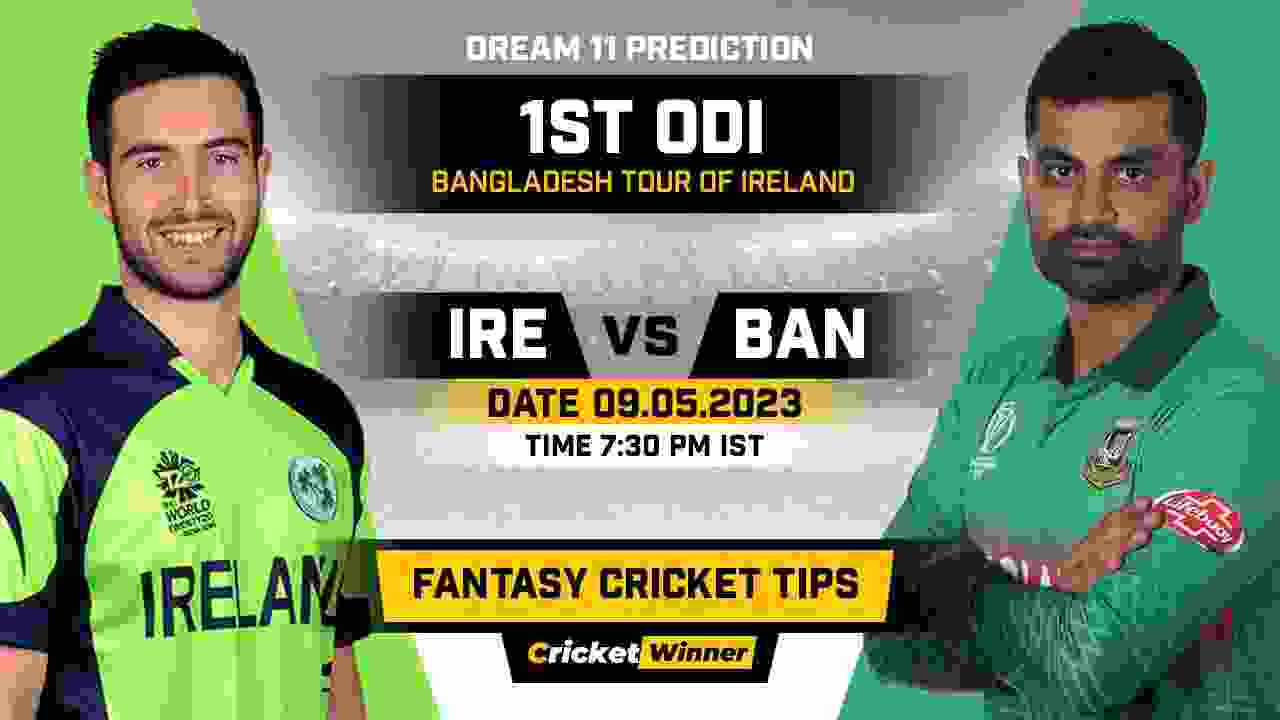 IRE vs BAN Dream11 Prediction, Fantasy Cricket Tips, Probable Playing XI, Pitch Report & Injury Updates For 1st ODI