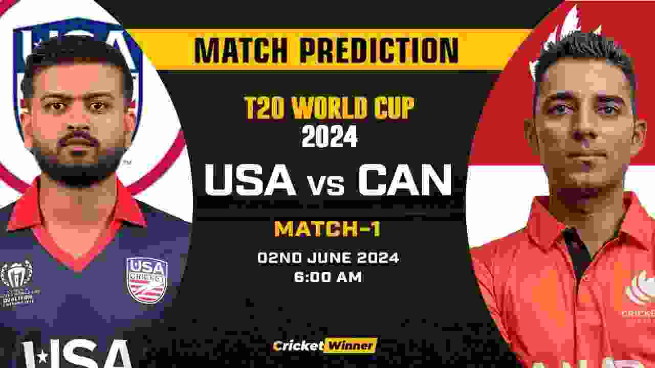T20 World Cup: 1st Match, USA vs CAN Today Match Prediction - Who will win today's match Between USA and Canada
