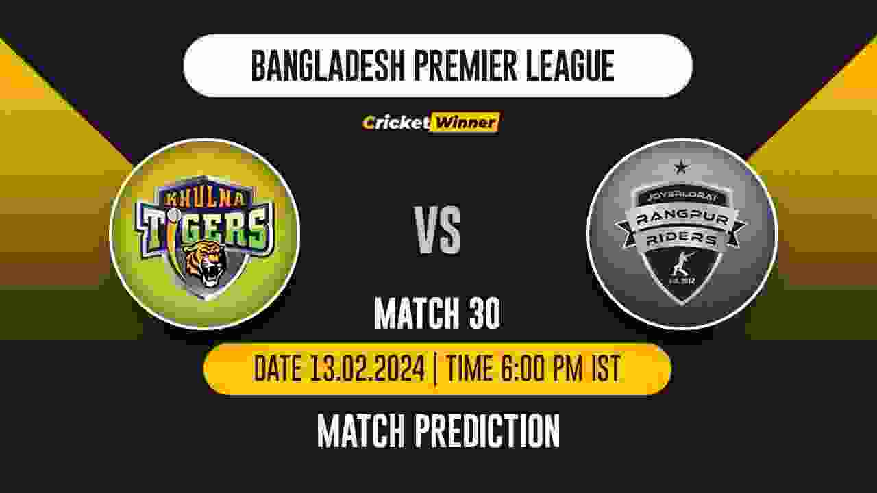 KT vs RR Match Prediction- Who Will Win Today’s T20 Match Between Khulna Tigers and Rangpur Riders, BPL 30th Match