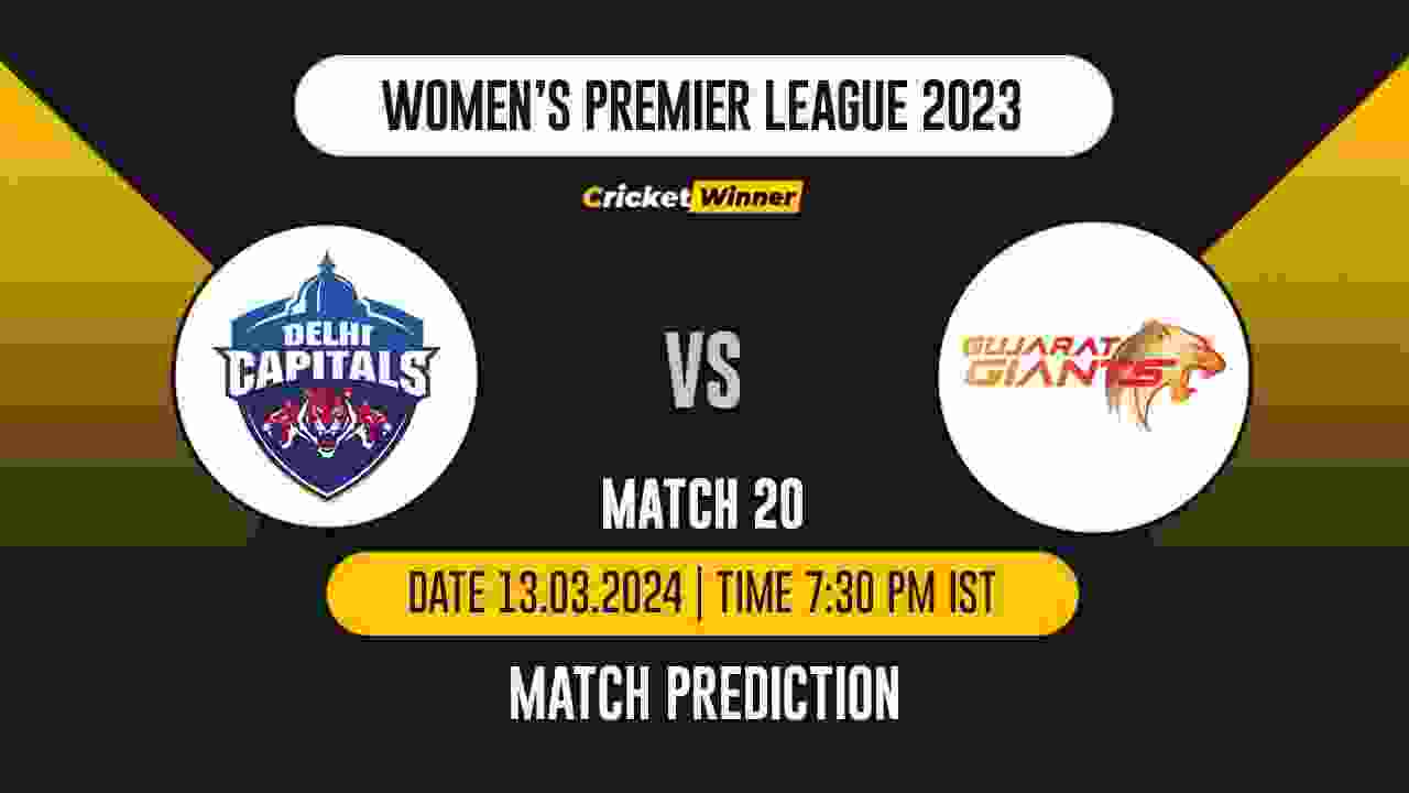DC-W vs GG-W Match Prediction- Who Will Win Today’s T20 Match Between Delhi Capitals and Gujarat Giants, WPL, 20th Match