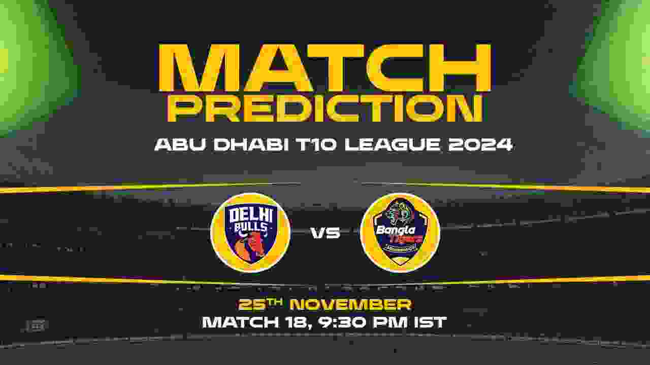 Abu Dhabi T10: 18th Match, DB vs BT, Match Prediction - Who Will Win Today?