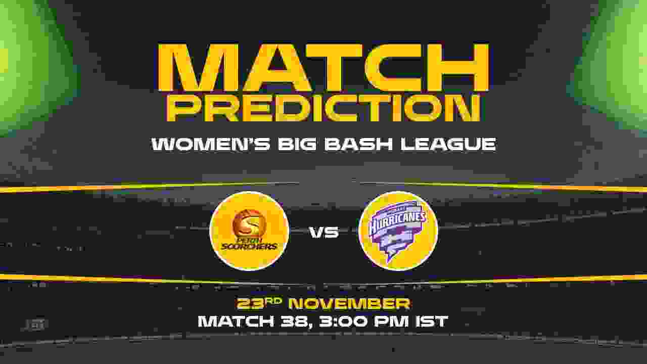 WBBL 2024: 38th Match, PS vs HH, Match Prediction - Who Will Win Today?