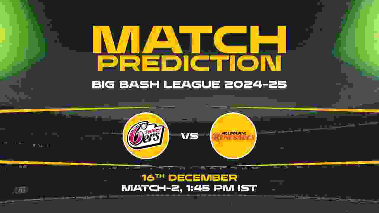 Big Bash League: 2nd Match, SS vs MR, Match Prediction - Who Will Win Today?