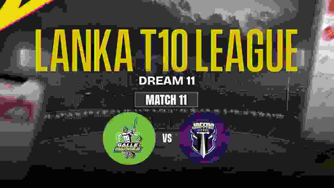 GM vs JT Dream11 Prediction, Galle Marvels vs Jaffna Titans, 11th Match