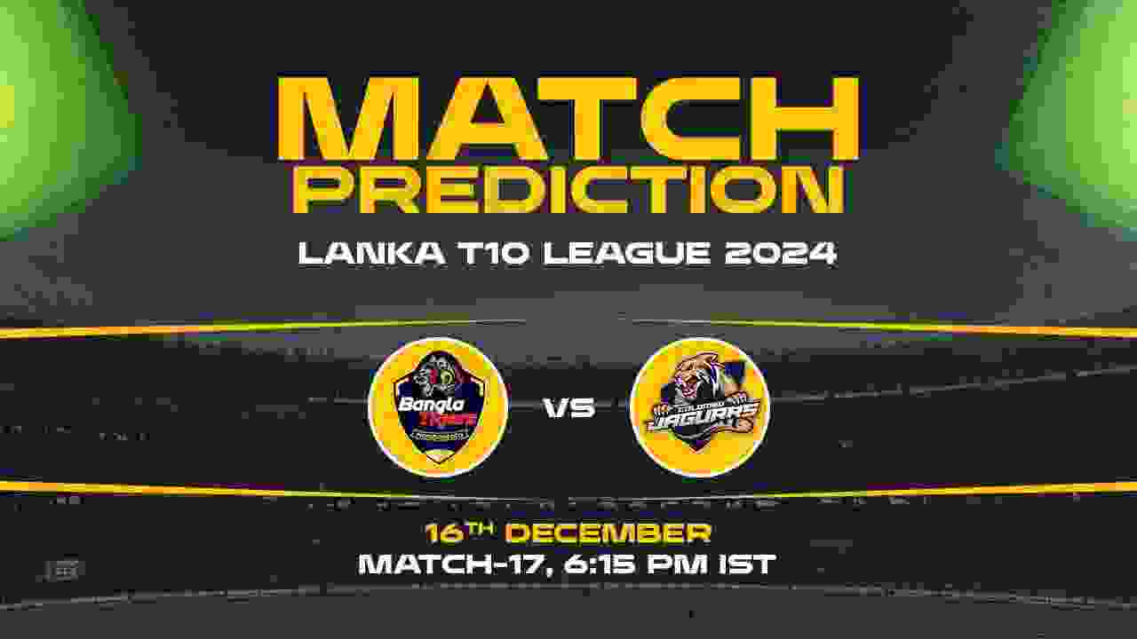 Lanka Super League T10: 17th Match, HBT vs CJ, Match Prediction - Who Will Win Today?