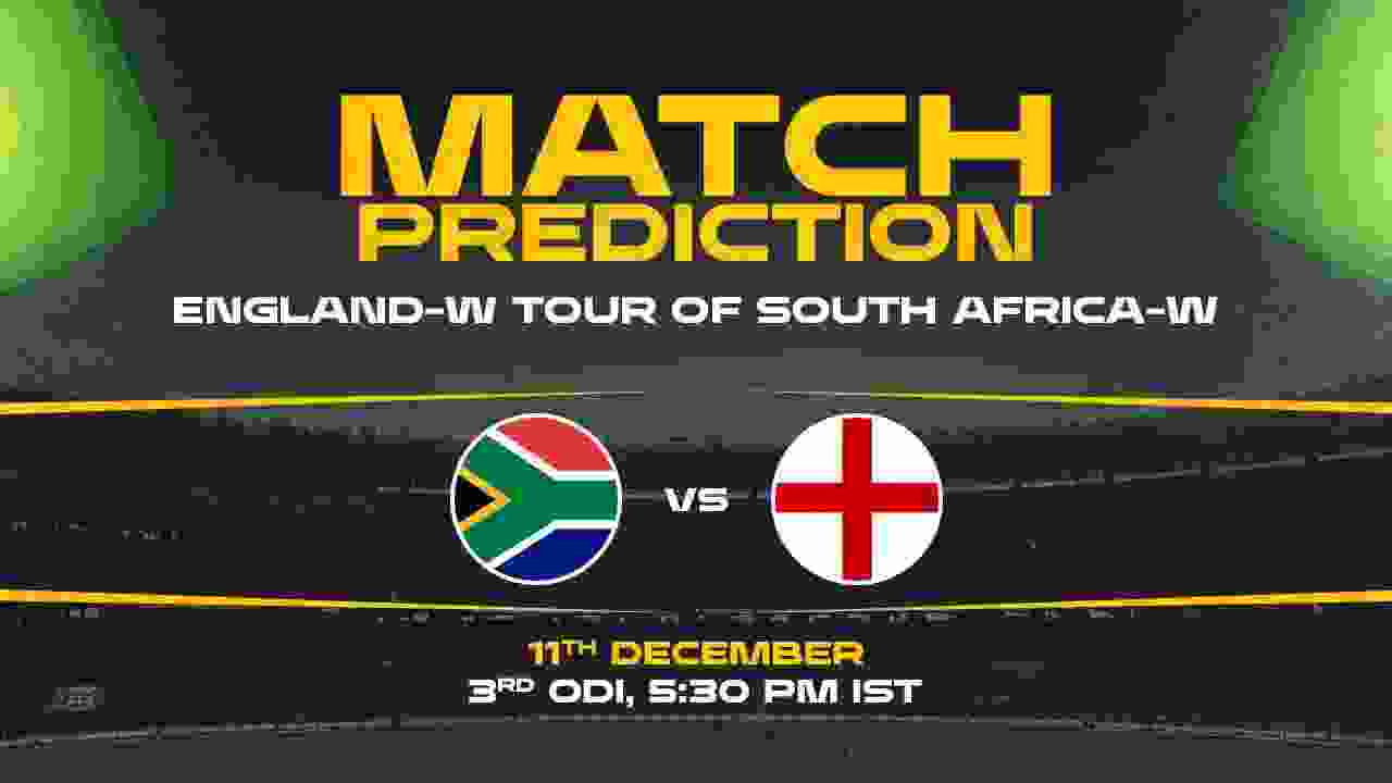 SA-W vs ENG-W 3rd ODI, Match Prediction- Who Will Win Today?