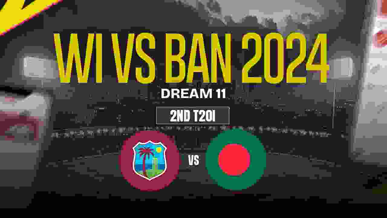 WI vs BAN Dream11 Prediction, West Indies vs Bangladesh, 2nd T20I