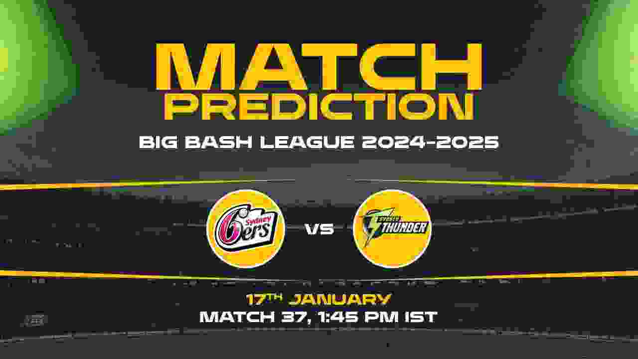 Big Bash League: 37th Match, SS vs ST, Match Prediction - Who Will Win Today?