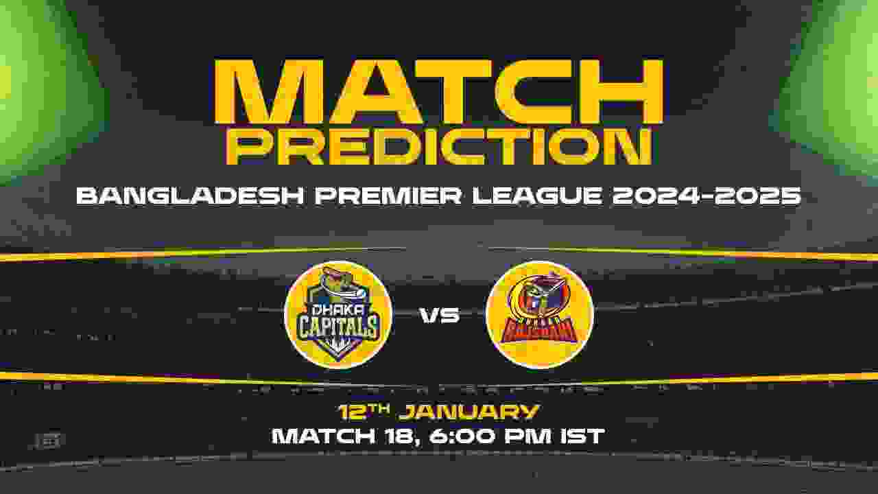 Bangladesh Premier League: 18th Match, DK vs DR, Match Prediction - Who Will Win Today?