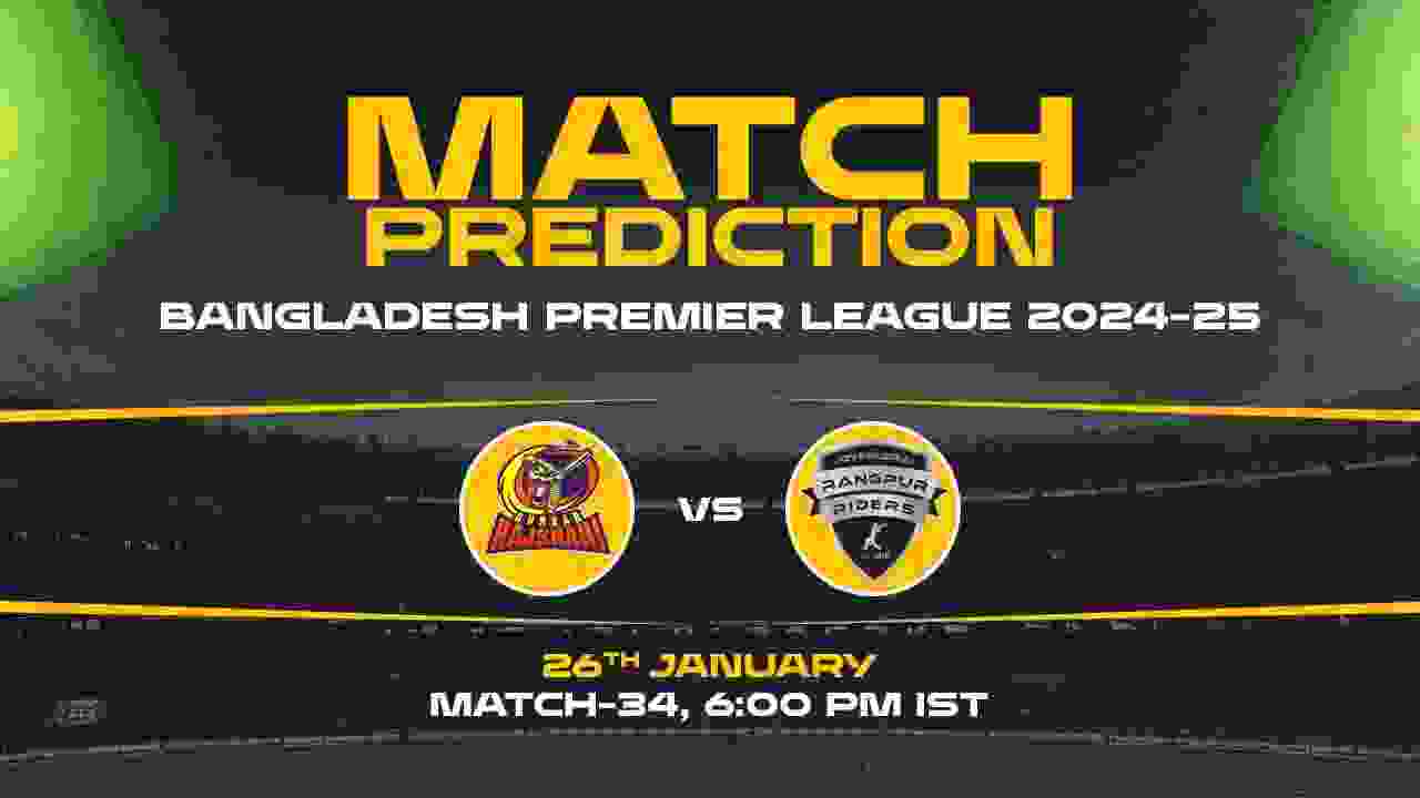 Bangladesh Premier League: 34th Match, DR vs RR, Match Prediction - Who Will Win Today?