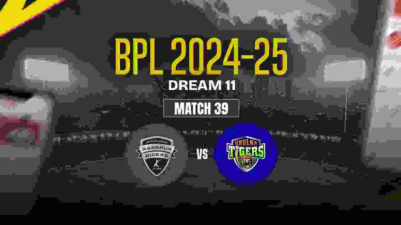 RAN vs KHT Dream11 Prediction, Rangpur Riders vs Khulna Tigers, 39th Match