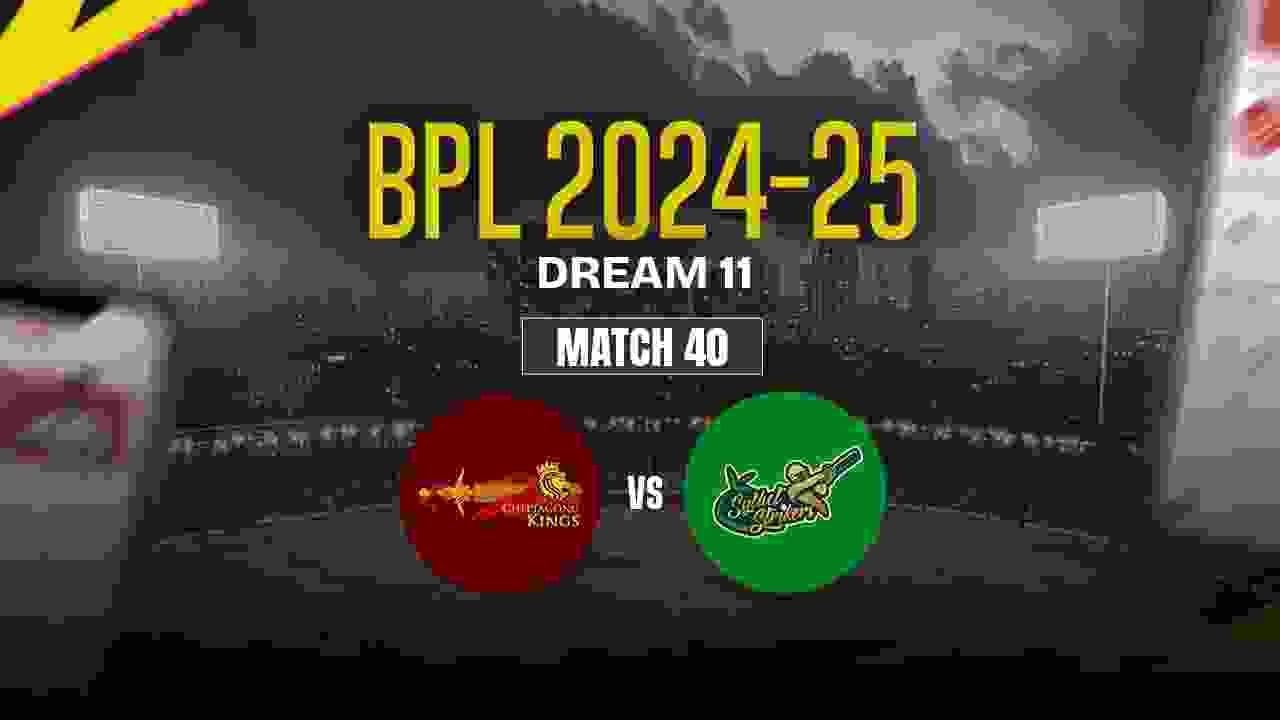 CHK vs SYL Dream11 Prediction, Chittagong Kings vs Sylhet Strikers, 40th Match