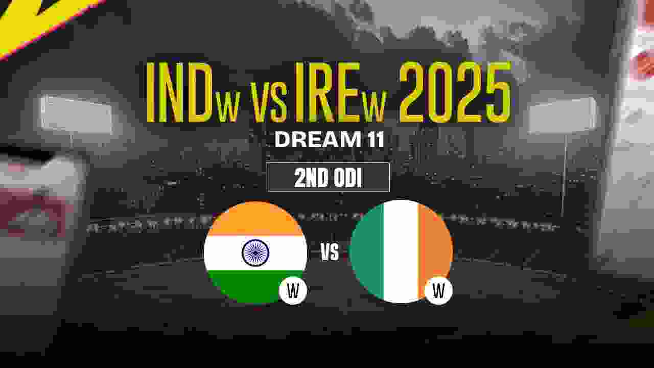 IND-W vs IRE-W Dream11 Prediction, India-W vs Ireland-W, 2nd ODI