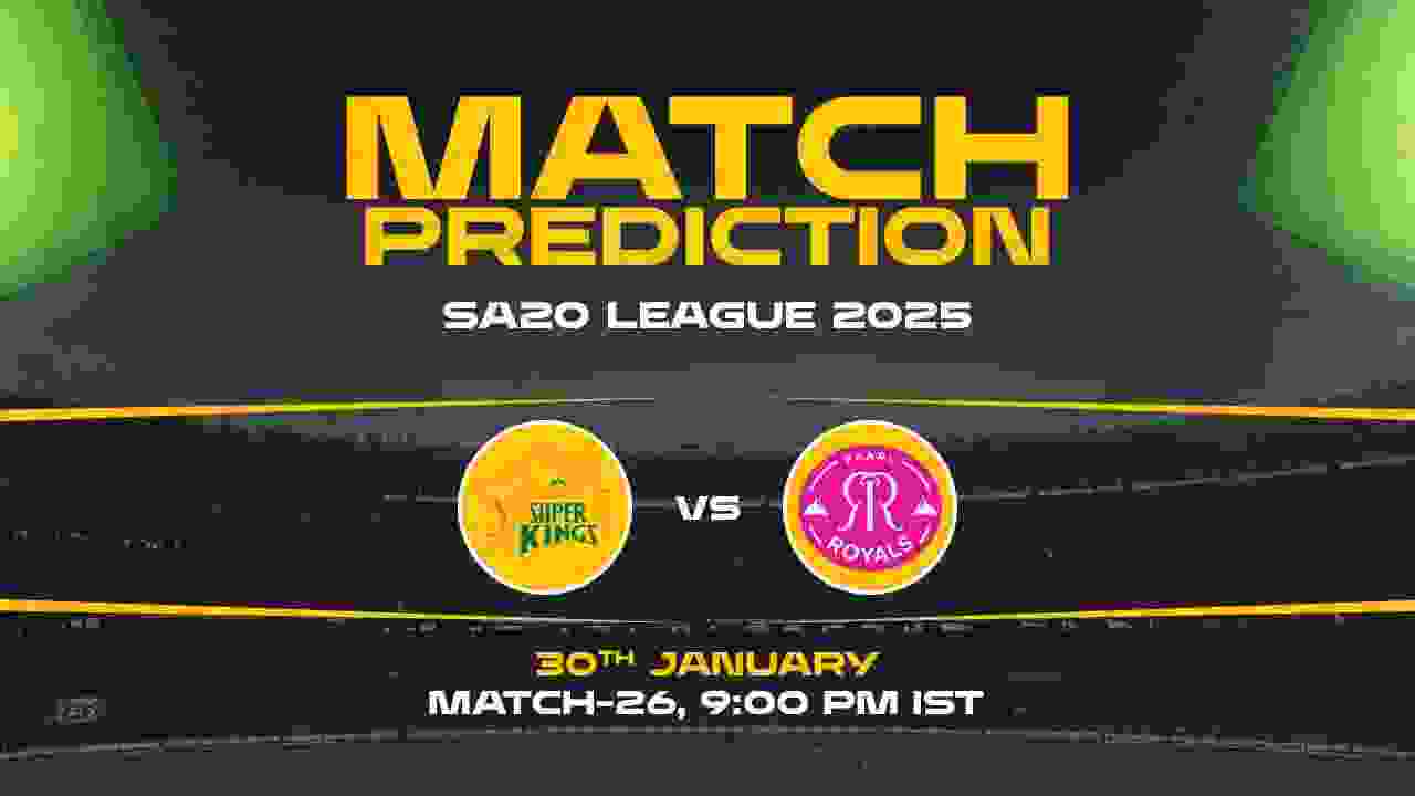 SA20: 26th Match, JSK vs PR, Match Prediction - Who Will Win Today?