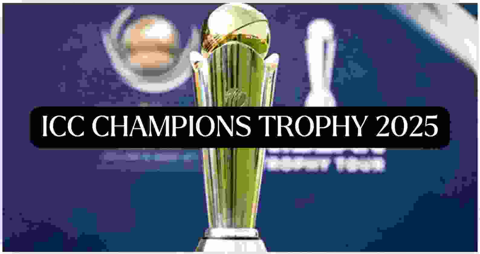 Champions Trophy 2025: Key Players Ruled Out and Reasons Behind Their Absence
