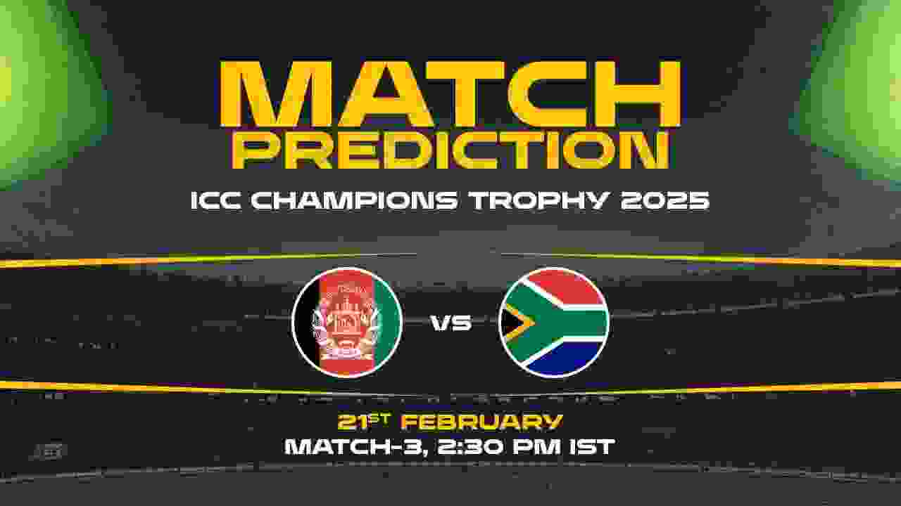 AFG vs SA Today Match Prediction - Who Will Win? | Match 03, ICC Champions Trophy 2025 
