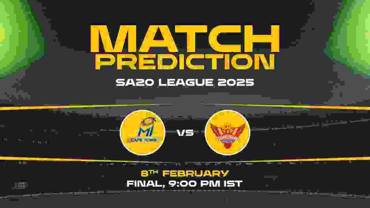 SA20: Finals, MICT vs SEC, Match Prediction - Who Will Win Today?