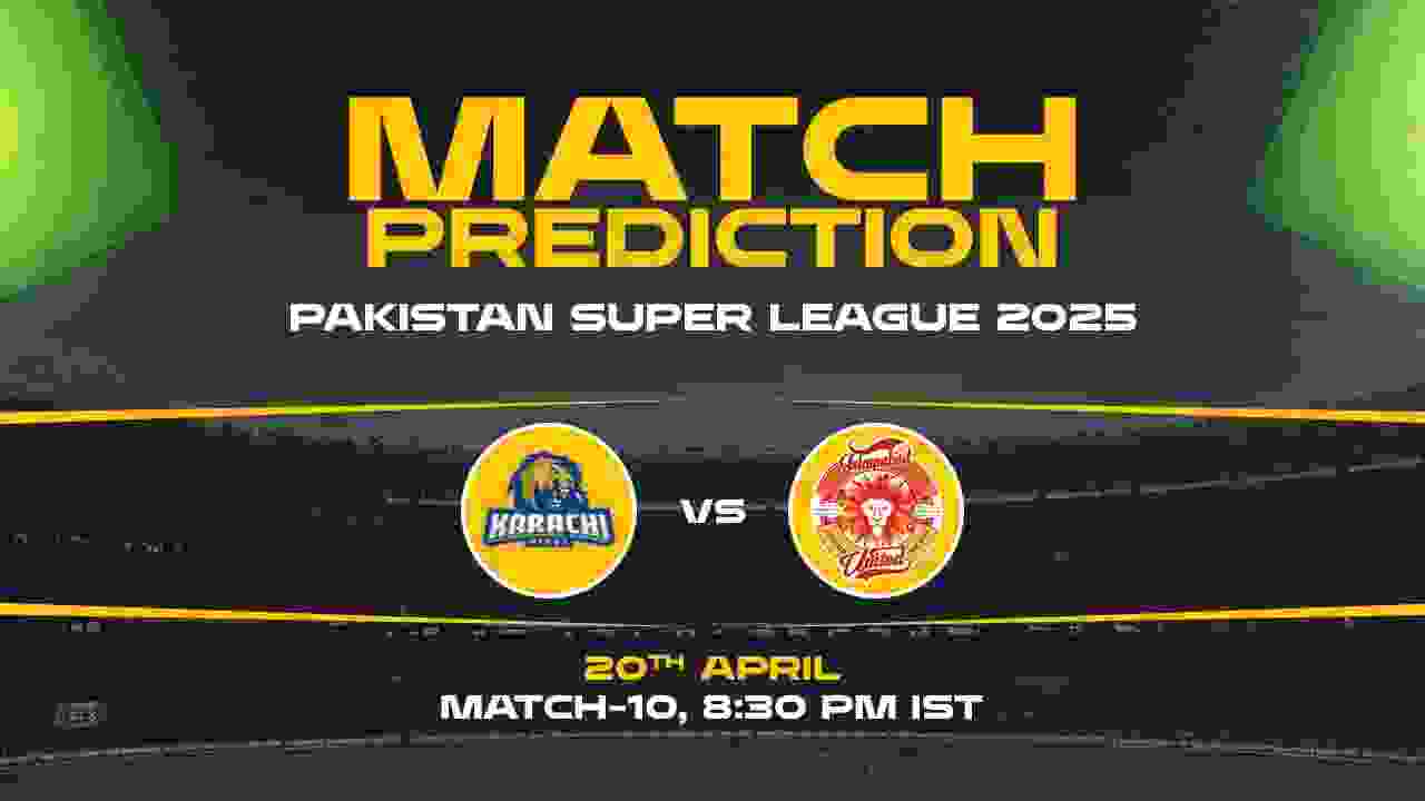 PSL 2025: KAR vs ISL Prediction– Match 10