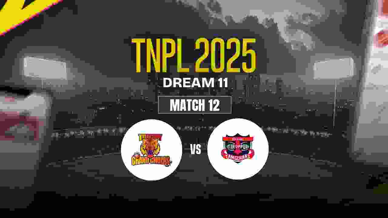 TGC vs ITT Dream11 Prediction, Trichy Grand Cholas vs IDream Tiruppur Tamizhans