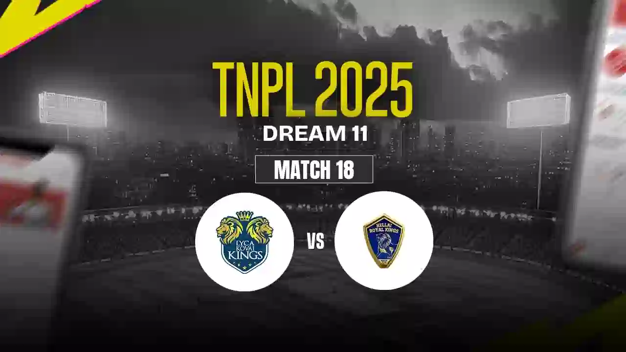 LKK vs NRK Dream11 Prediction, Lyca Kovai Kings vs Nellai Royal Kings