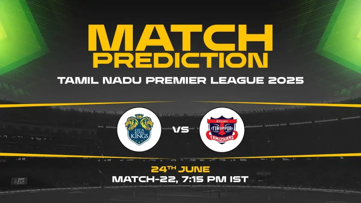 TNPL 2025: TT vs LKK, 22nd Match Prediction, Who will win today?