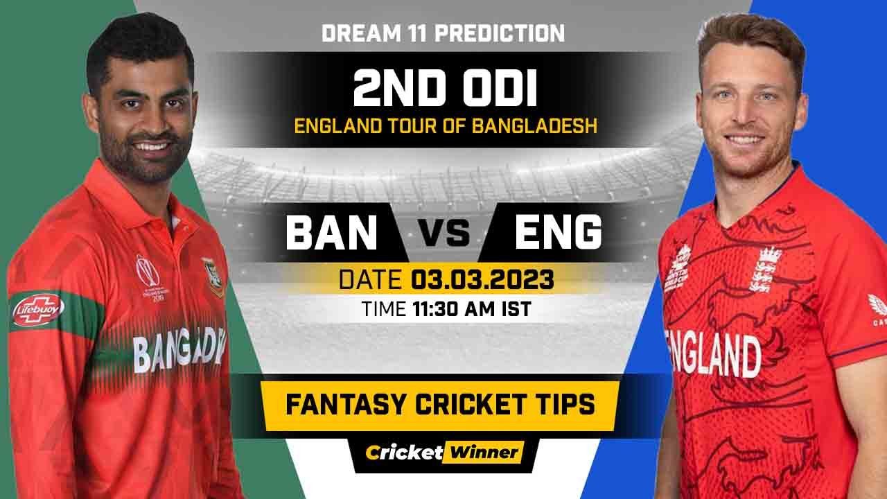 BAN vs ENG Dream11 Prediction, Fantasy Cricket Tips, Probable Playing XI, Pitch Report & Injury Updates For 2nd ODI