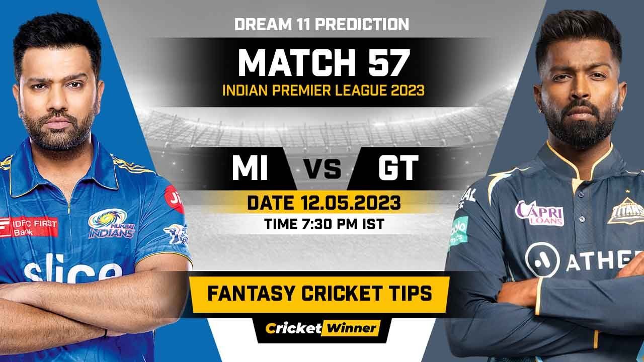 MI vs GT Dream11 Prediction, Fantasy Cricket Tips, Probable Playing XI, Pitch Report & Injury Updates For 57th Match