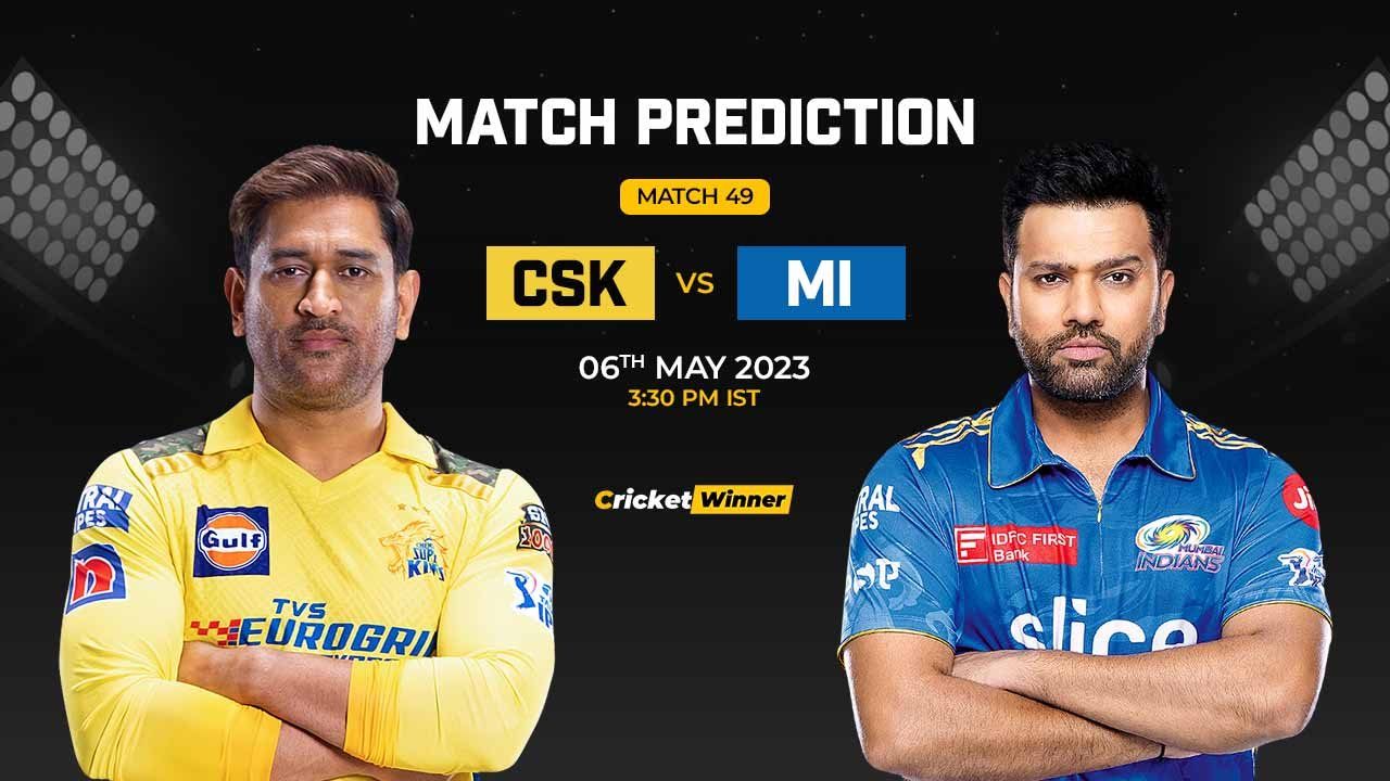 CSK vs MI Match Prediction- Who Will Win Today’s IPL Match Between Chennai Super Kings and Mumbai Indians, IPL 2023, Match 49