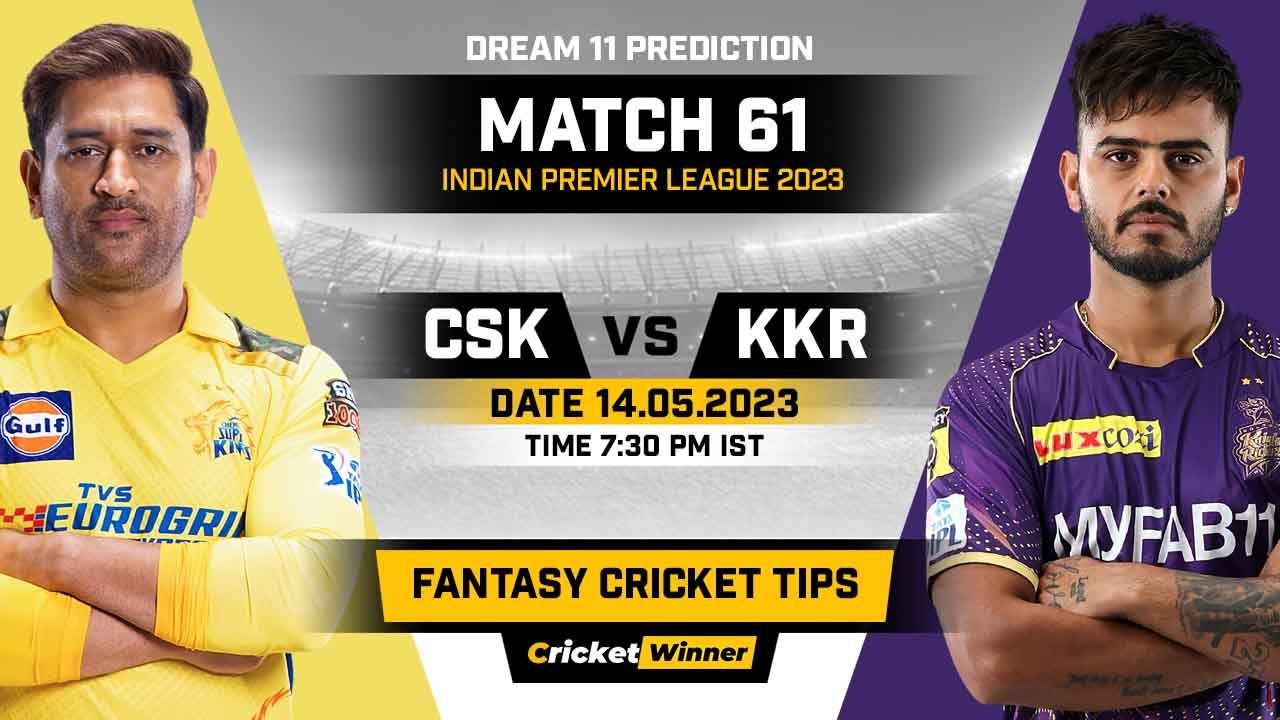 CSK vs KKR Dream11 Prediction, Fantasy Cricket Tips, Probable Playing XI, Pitch Report & Injury Updates For 61th Match