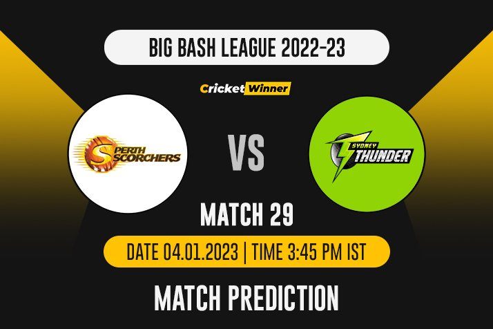 BBL 2022: Match 29, SCO vs THU Match Prediction- Who Will Win Today's BBL Match Between Perth Scorchers and Sydney Thunder?