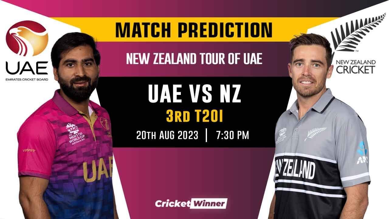 UAE vs NZ 3rd T20I Match Prediction- Who Will Win Today's Match Between UAE and New Zealand
