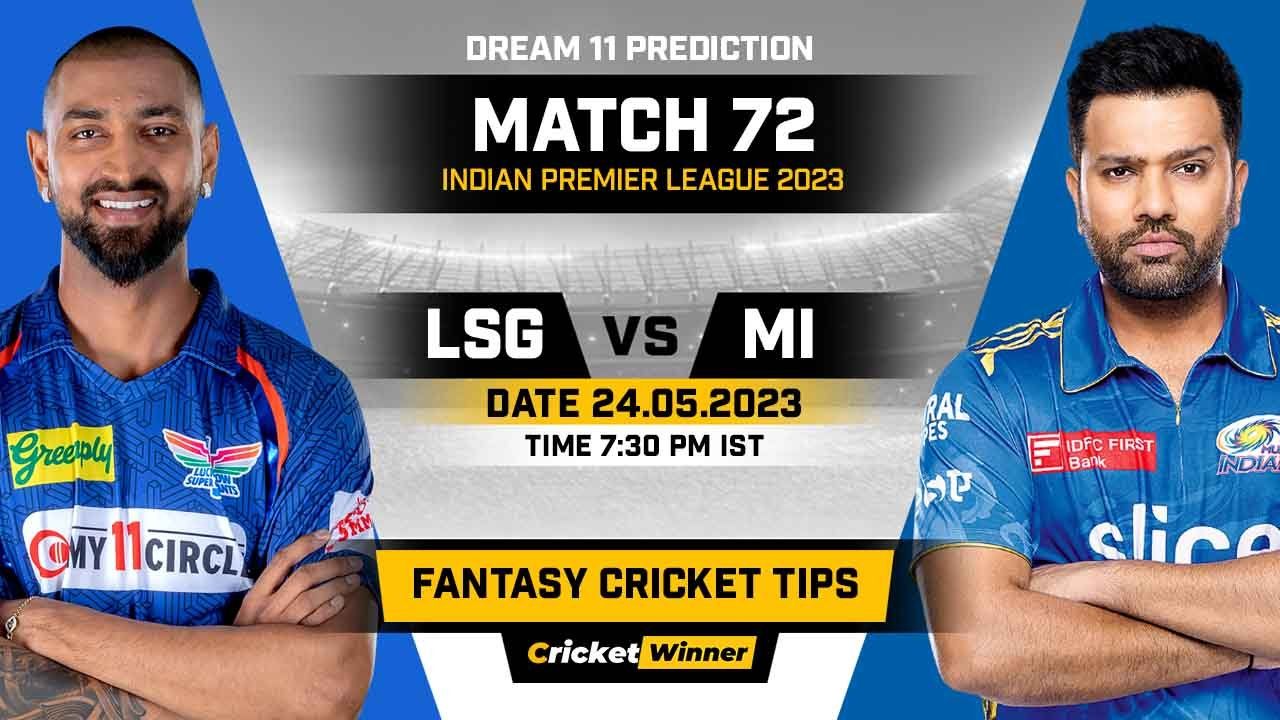 LSG vs MI Dream11 Prediction, Fantasy Cricket Tips, Probable Playing XI, Pitch Report & Injury Updates For Eliminator Match