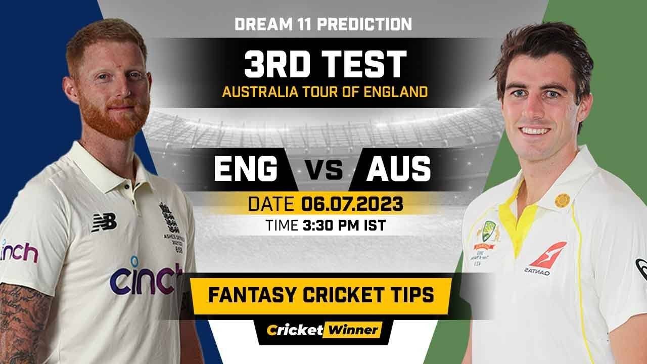 ENG vs AUS Dream11 Prediction, Fantasy Cricket Tips, Probable Playing XI, Pitch Report & Injury Updates For 3rd Test