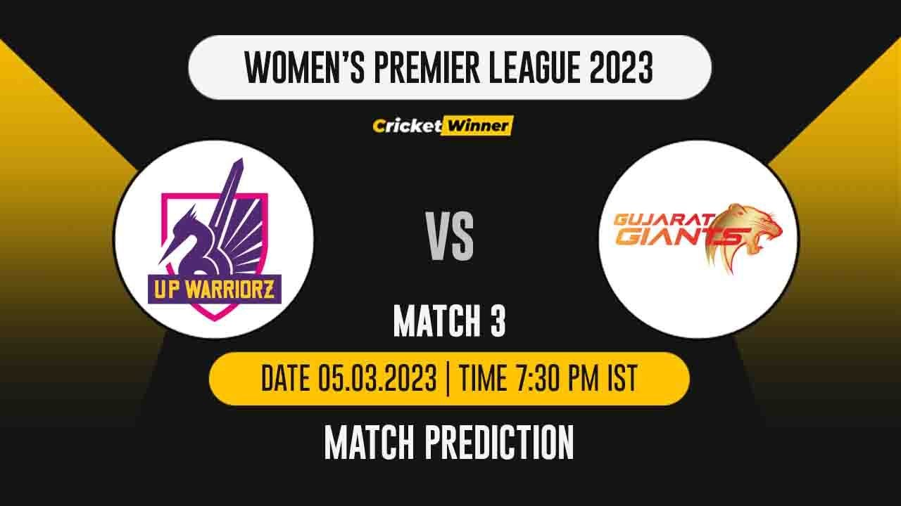 WIPL 2023, 3rd Match UP-W vs GG-W Match Prediction- Who Will Win Today's WIPL Match Between UP Warriorz vs Gujarat Giants?