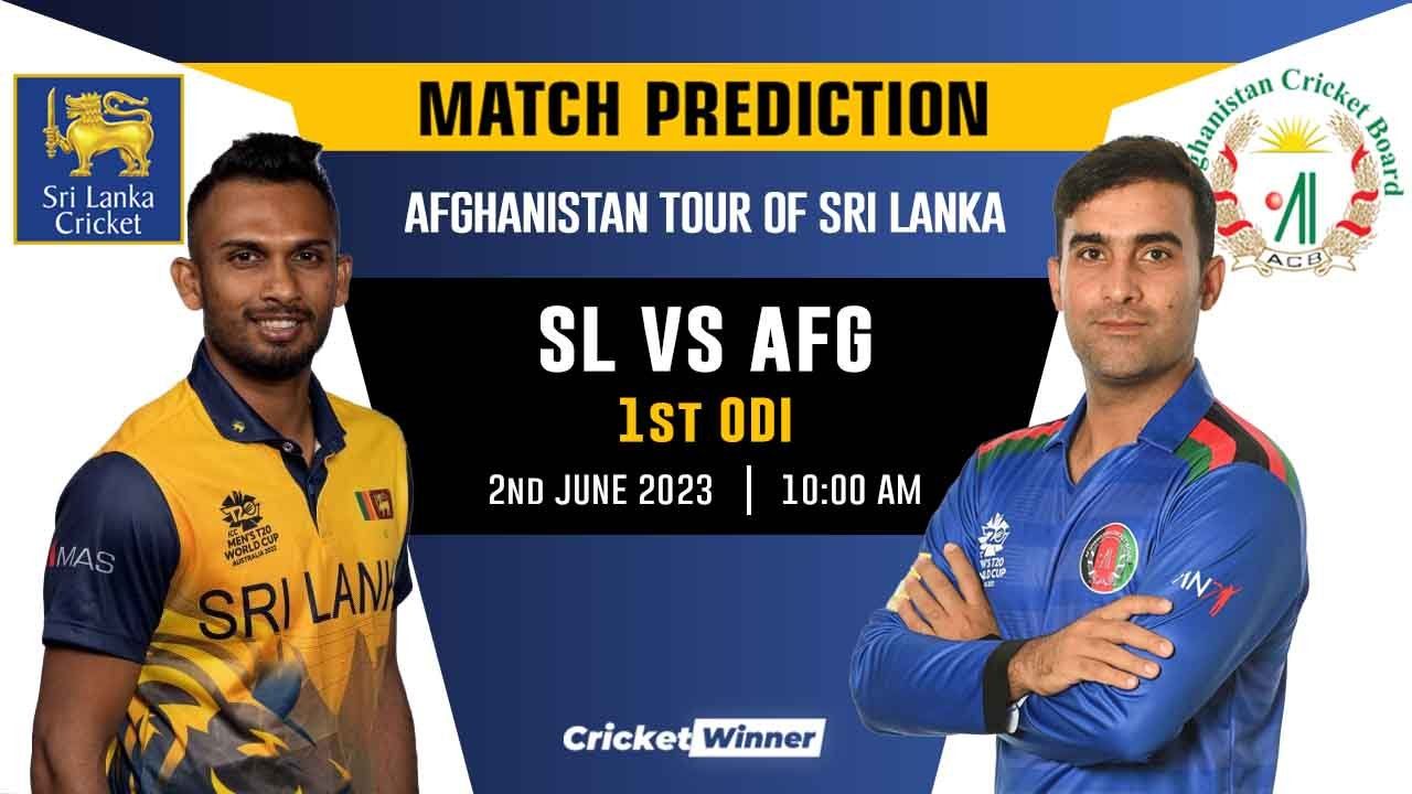 SL vs AFG 1st ODI Match Prediction- Who Will Win Today's Match Between Sri Lanka and Afghanistan